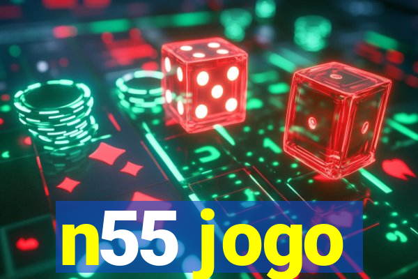 n55 jogo